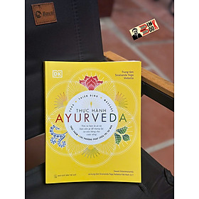 Yoga - Thiền định - Massage - THỰC HÀNH AYURVEDA  – Phục Hưng Books