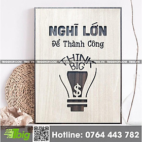 Mua Tranh gỗ tạo động lực TBIG030 -  Nghĩ lớn để thành công