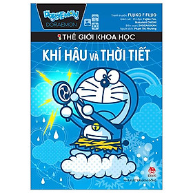 Doraemon - Thế Giới Khoa Học - Khí Hậu Và Thời Tiết (Tái Bản 2023)