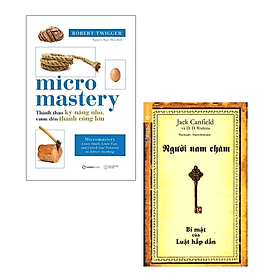 Combo 2Q Sách Kĩ Năng : Micromastery - Thành Thạo Kỹ Năng Nhỏ, Vươn Đến Thành Công Lớn + Người Nam Châm (Tái Bản 2019)