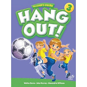 [Download Sách] Hang Out 3 - Teacher's Guide with Classroom Digital Materials CD