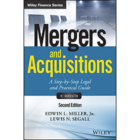 Mergers and Acquisitions : A Step-by-Step Legal and Practical Guide + Website (Wiley Finance Series) (2nd Edition)