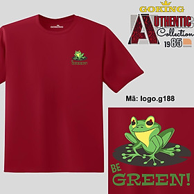 Be GREEN, mã logo.g188. Áo thun nam nữ in logo đẹp. Áo phông GOKING cho cặp đôi, gia đình, đội nhóm, đồng phục công ty