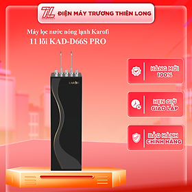 Mua Máy lọc nước nóng lạnh Karofi 11 Lõi KAD-D66S PRO - HÀNG CHÍNH HÃNG - GIAO TOÀN QUỐC