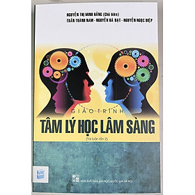 Giáo Trình Tâm Lý Học Lâm Sàng - Lý Kình