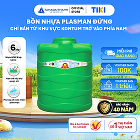 Mua Bồn nước nhựa Đại Thành Plasman Đứng 500L 1000L 1500L 2000L Chính Hãng  Bảo hành 20 năm
