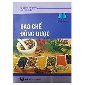 Hình ảnh Sách - Bào chế đông dược (Y)