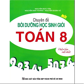 Sách - Chuyên đề Bồi dưỡng học sinh giỏi Toán 8