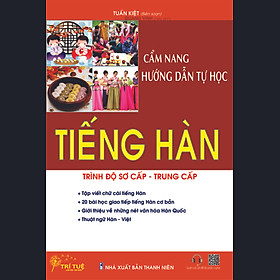 Hình ảnh sách Cẩm nang hướng dẫn tự học tiếng Hàn trình độ sơ cấp - trung cấp