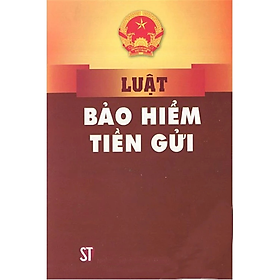 Sách - Luật Bảo Hiểm Tiền Gửi - nhiều tác giả - NXB Lao Động