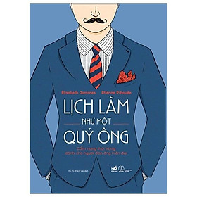 Sách - Lịch lãm như một quý ông (tặng kèm bookmark thiết kế)