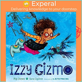 Sách - Izzy Gizmo by Pip Jones (UK edition, paperback)