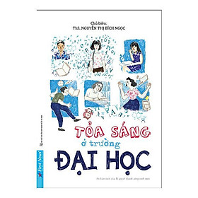 Tỏa Sáng Ở Trường Đại Học