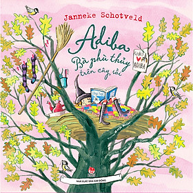 Sách Adiba Bà Phù Thủy Trên Cây Sồi