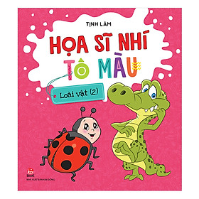 Họa Sĩ Nhí Tô Màu: Loài Vật (2)