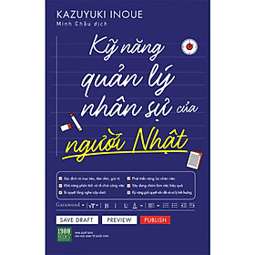 Kỹ Năng Quản Lý Nhân Sự Của Người Nhật