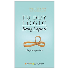 Tư Duy Logic (Tái Bản 2023)