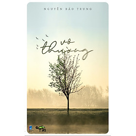 Hình ảnh Sách - Vô Thường (Nguyễn Bảo Trung) - Tuệ Tri
