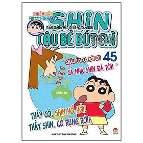 Shin Cậu Bé Bút Chì - Phiên Bản Hoạt Hình Màu: Tuần Trăng Mật Ở Xứ Sở Kanguru Tập 45 (Tái Bản)