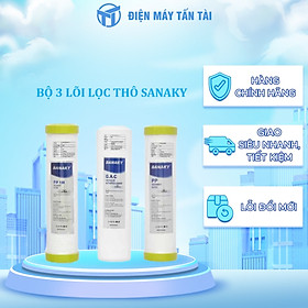 Hình ảnh BỘ 3 LÕI LỌC THÔ SANAKY - Hàng chính hãng