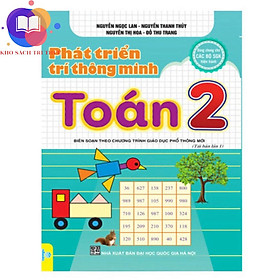 Sách - Phát Triển Trí Thông Minh Toán Lớp 2 (Biên soạn theo chương trình GDPT  mới)