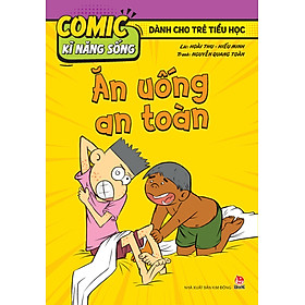 Comic Kĩ Năng Sống - Dành Cho Trẻ Tiểu Học