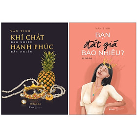 Combo Bạn Đắt Giá Bao Nhiêu + Khí Chất Bao Nhiêu - Hạnh Phúc Bấy Nhiêu (2 Cuốn)