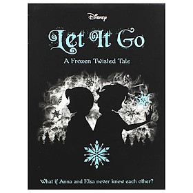 Ảnh bìa Disney Frozen Let It Go - A Twisted Tale