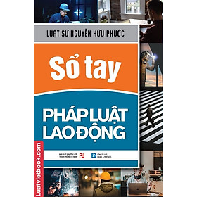 Ảnh bìa Sổ Tay Pháp Luật Lao Động