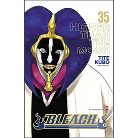 Bleach Tập 35: Higher Than The Moon