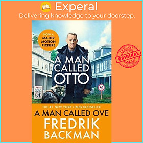 Sách - A Man Called Ove : Soon to be a major film starring Tom H by Fredrik Backman,Henning Koch (UK edition, paperback)