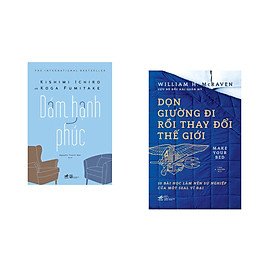 Combo 2 cuốn sách: Dám hạnh phúc + Dọn giường đi rồi thay đổi thế giới