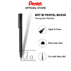 Bút bi bấm Pentel BK250_A