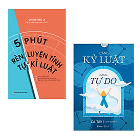 Combo 2 Cuốn Rèn Luyện Tính Kỷ Luật Cao- 5 Phút Rèn Luyện Tính Tự Kỷ Luật+ Càng Kỷ Luật, Càng Tự Do - Minh Tự