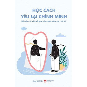 Học Cách Yêu Lại Chính Mình