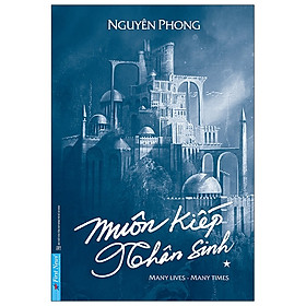  Muôn Kiếp Nhân Sinh - Tập 1 (Bìa Cứng)