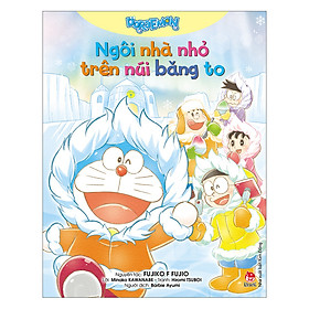 [Download Sách] Doraemon: Ngôi Nhà Nhỏ Trên Núi Băng To