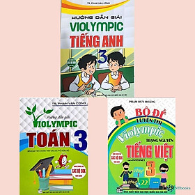 Sách - Combo Hướng dẫn giải Violympic Toán 3 + Tiếng Anh 3 + Bộ đề luyện thi Violympic Tiếng Việt 3 (bộ 3 cuốn) HA