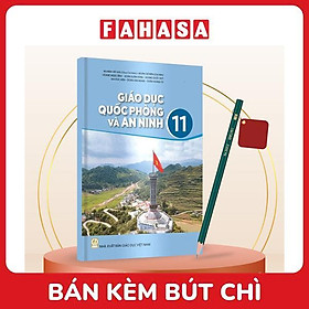 Sách Giáo Khoa Giáo Dục Quốc Phòng An Ninh 11 (Chuẩn) - Kèm Bút Chì