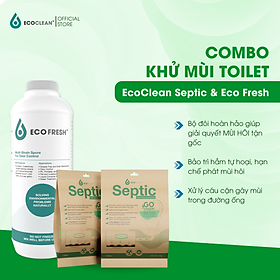Combo Vi Sinh Khử Mùi EcoFresh, EcoClean Septic - Xử Lý Mùi Hôi Hiệu Quả