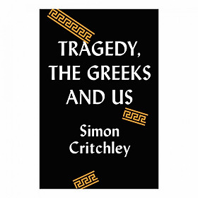 Ảnh bìa Tragedy, The Greeks, And Us