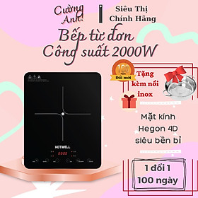 Mua Bếp Từ Đơn HOTWELL SI20H2 tặng kèm nồi lẩu  Bảo Hành 12 Tháng  1 Đổi 1 Trong 100 Ngày - Hàng Chính Hãng