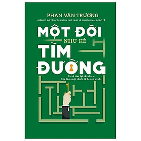 Hình ảnh Một Đời Như Kẻ Tìm Đường