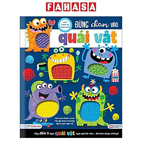 Sách Tương Tác Thông Minh - Đừng Chạm Vào Quái Vật