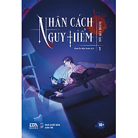 Sách Nhân Cách Nguy Hiểm tập 1