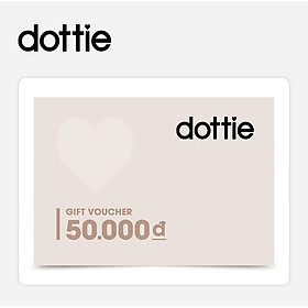 Dottie - Phiếu Qùa Tặng 50K