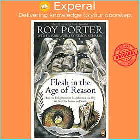 Sách - Flesh in the Age of Reason by Roy Porter (UK edition, paperback)