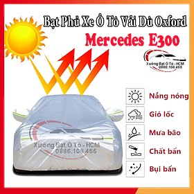 Bạt Phủ Ô Tô Vải Dù Oxford, Tráng Nhôm Cao Cấp, Áo Trùm Bảo Vệ Xe MERCEDES E300,