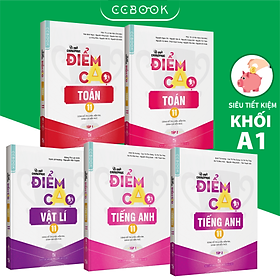 [Download Sách] Sách - Combo lớp 11 khối A1 Bí quyết chinh phục điểm cao - Toán Lí Anh (5 cuốn) - Siêu tiết kiệm - Chính hãng CCbook