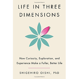 Sách ngoại văn: Life In Three Dimensions